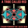 Stadium Pow Wow (feat. Black Bear) - Single artwork