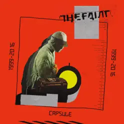 CAPSULE: 1999-2016 - The Faint