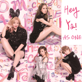 Hey Ya! (Cantonese Version) - As One