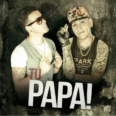 Chiki Party (feat. Fraude) - Single - Tu Papá