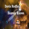 Heaven Knows (feat. Tash & Pitbull) - EP