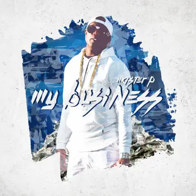 My Business - Single - Master P
