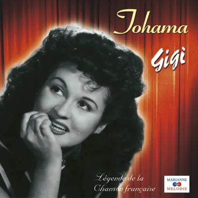 Gigi (Collection "Légende de la chanson française") - Tohama