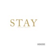 Stay