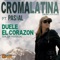 Duele el Corazón (Salsa Version) [feat. Paskal] - Croma Latina lyrics