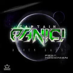 Alien Bass (feat. Messinian) - Single by Captain Panic! album reviews, ratings, credits