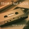 New Year's Day (feat. DJ Gus) - Frank F. lyrics