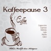 Kaffeepause 3 (Chillout Musik für deine Arbeitspause)