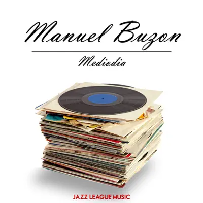 Mediodia - Manuel Buzón