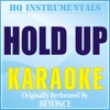 Hold Up (Karaoke Version) [Originally Performed by Beyonce] - Single