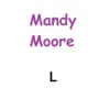 Mandy Moore - Single album lyrics, reviews, download