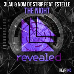 The Night (feat. Estelle) - Single - 3LAU