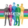 Pentatonix (Super Edition)