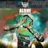 Alone (feat. Ice Mrs. Slave) - Single album lyrics, reviews, download