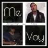 Me Voy (feat. KOTA) - Single album lyrics, reviews, download