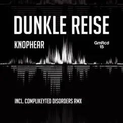 Dunkle Reise - EP by Knophear album reviews, ratings, credits