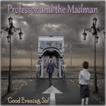 Professor and the Madman - Haunted House