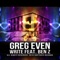 Write (feat. Ben Z) - Greg Even lyrics