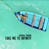 Consoul Trainin - Take Me to Infinity