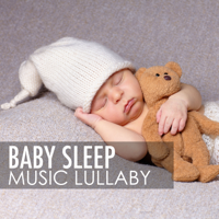 Baby Sleep Through the Night - Baby Sleep Music Lullaby - One Hour Deep Sleep Song to Make Toddlers Fall Asleep at Night artwork