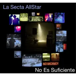 No Es Suficiente - Single - La Secta Allstar No Es Suficiente - Single - La Secta Allstar