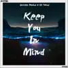 Keep You in Mind (EC Twins Extended Mix) song lyrics