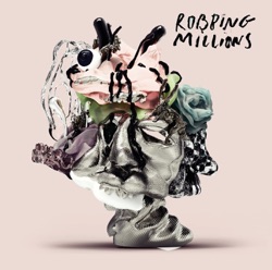 Robbing Millions - In the No Air