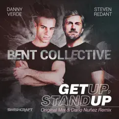 Get up, Stand Up - Single (feat. Danny Verde & Steven Redant) - Single by Bent Collective album reviews, ratings, credits
