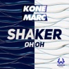 Shaker (Oh Oh) - Single