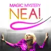 Magic Mystery (International Version) - Single album lyrics, reviews, download