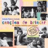 Canções de Brincar, 1996