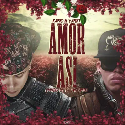 Amor Así - Single - Kario y Yaret