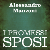 I Promessi Sposi - Alessandro Manzoni