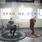 Drag Me Down (feat. Kayla Loren) - Alex Goot lyrics