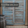 Whisper Spa Day Asmr