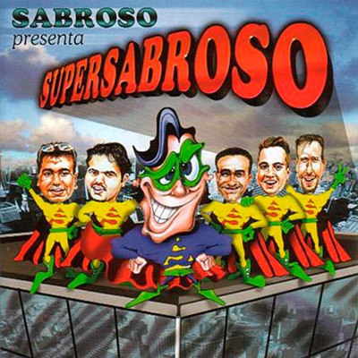Supersabroso - Sabroso