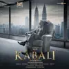 Kabali (Original Motion Picture Soundtrack) - EP album lyrics, reviews, download