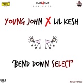 Bend Down Select (feat. Lil Kesh) artwork