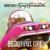 Beautiful Life - Single, 2016