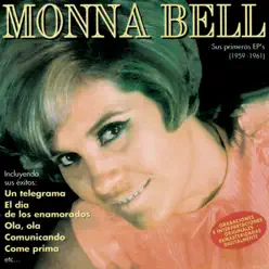 Sus primeros EP's (1959-1961) [Remastered 2015] - Monna Bell