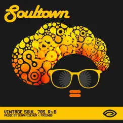 SoulTown: Vintage 70s R&B and Soul by Songs To Your Eyes album reviews, ratings, credits