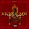Bless Me (feat. Gt Garza & Yung Quis) - 3fifty7 lyrics