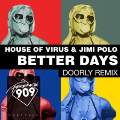 Better Days (Doorly Remix) Song Lyrics