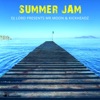 Summer Jam (DJ Lord Presents Mr Moon & Kickheadz)