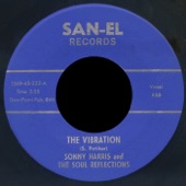 Sonny Harris & The Soul Reflections - The Vibration