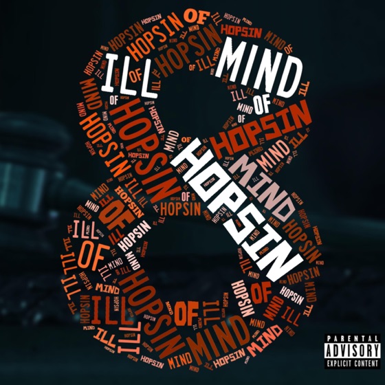 Cover artwork for Ill Mind of Hopsin 8