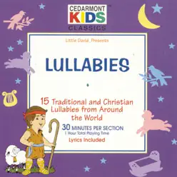 Lullabies - Cedarmont Kids Lullabies - Cedarmont Kids