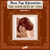 The Song Hits of 1924 (Jazz Age Chronicles, Vol. 4)
