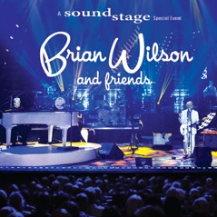 Brian Wilson and Friends (A Soundstage Special Event)