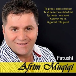 Afrim Muqiqi - Mos Mendo Se Të Haroj